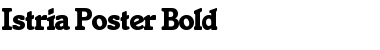 Download Istria-Poster Bold Font Title Preview