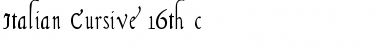 Download Italian Cursive 16th c. Regular Font Title Preview