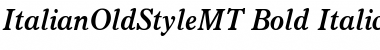 Download ItalianOldStyleMT BoldItalic Font Title Preview