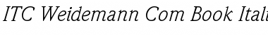 Download ITC Weidemann Com Book Italic Font Title Preview