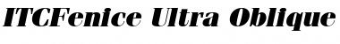 Download ITCFenice-Ultra UltraItalic Font Title Preview