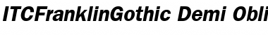 Download ITCFranklinGothic-Demi DemiItalic Font Title Preview