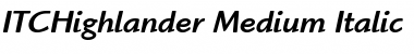 Download ITCHighlander-Medium MediumItalic Font Title Preview