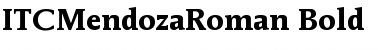 Download ITCMendozaRoman Bold Font Title Preview