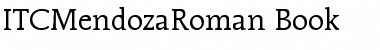 Download ITCMendozaRoman-Book Book Font Title Preview