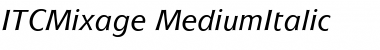 Download ITCMixage-Medium MediumItalic Font Title Preview