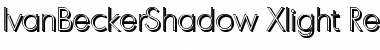 Download IvanBeckerShadow-Xlight Regular Font Title Preview
