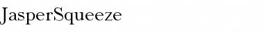 Download JasperSqueeze Regular Font Title Preview