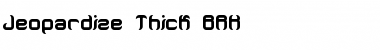 Download Jeopardize Thick BRK Normal Font Title Preview