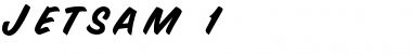 Download Jetsam 1 Regular Font Title Preview
