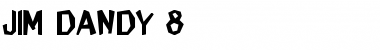 Download Jim Dandy 8 Regular Font Title Preview
