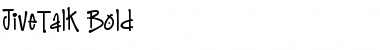 Download JiveTalk Bold Font Title Preview