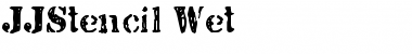 Download JJStencil Wet Regular Font Title Preview