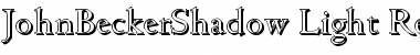 Download JohnBeckerShadow-Light Regular Font Title Preview