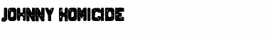 Download Johnny Homicide Regular Font Title Preview