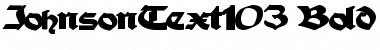 Download JohnsonText103 Bold Font Title Preview