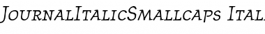 Download JournalItalicSmallcaps Italic Font Title Preview