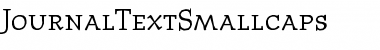 Download JournalTextSmallcaps Regular Font Title Preview