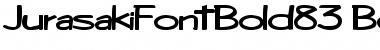 Download JurasakiFontBold83 Bold Font Title Preview