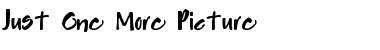 Download Just One More Picture Regular Font Title Preview