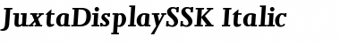 Download JuxtaDisplaySSK Italic Font Title Preview