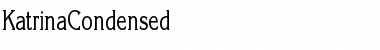 Download KatrinaCondensed Regular Font Title Preview
