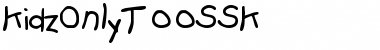 Download KidzOnlyTooSSK Regular Font Title Preview