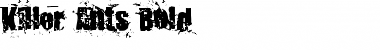 Download Killer Ants Bold Font Title Preview