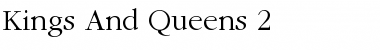 Download Kings And Queens 2 Regular Font Title Preview