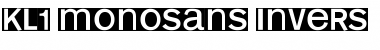Download KL1 MonoSans Invers Font Title Preview