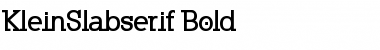 Download KleinSlabserif-Bold Regular Font Title Preview