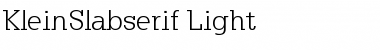 Download KleinSlabserif-Light Regular Font Title Preview