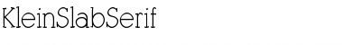 Download KleinSlabSerif Regular Font Title Preview