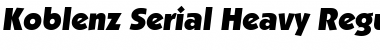 Download Koblenz-Serial-Heavy RegularItalic Font Title Preview