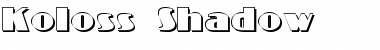Download Koloss Shadow Regular Font Title Preview
