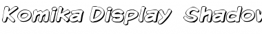 Download Komika Display - Shadow Regular Font Title Preview