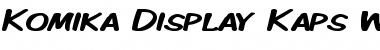 Download Komika Display Kaps Wide Regular Font Title Preview