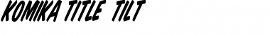 Download Komika Title - Tilt Regular Font Title Preview