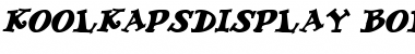 Download KoolKapsDisplay Bold Italic Font Title Preview