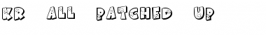 Download KR All Patched Up Regular Font Title Preview