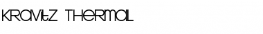 Download Kravitz Thermal Font Title Preview
