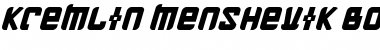 Download Kremlin Menshevik Bold Italic Bold Italic Font Title Preview