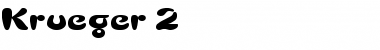 Download Krueger 2 Regular Font Title Preview