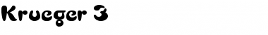 Download Krueger 3 Regular Font Title Preview