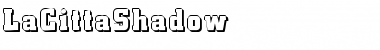 Download LaCittaShadow Regular Font