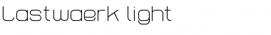 Download Lastwaerk light Regular Font Title Preview