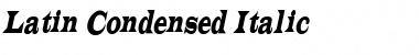 Download Latin-Condensed Italic Font Title Preview