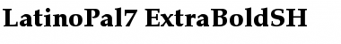 Download LatinoPal7 ExtraBoldSH Font Title Preview