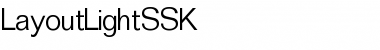 Download LayoutLightSSK Regular Font Title Preview