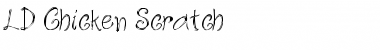 Download LD Chicken Scratch Regular Font Title Preview